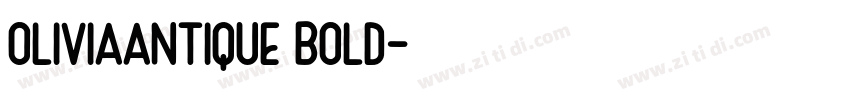 OliviaAntique Bold字体转换